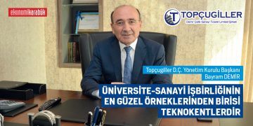 ÜNİVERSİTE-SANAYİ İŞBİRLİĞİNİN EN GÜZEL ÖRNEKLERİNDEN BİRİSİ TEKNOKENTLERDİR
