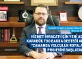 HİZMET İHRACATI İÇİN YENİ ADIM: KARABÜK TSO BAKKA DESTEĞİ ALAN  “ZAMANDA YOLCULUK ROTALARI” PROJESİNİ BAŞLATACAK