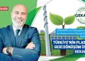 TÜRKİYE’NİN PLASTİK GERİ DÖNÜŞÜM ÜSSÜ GEKADER
